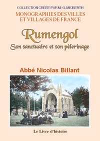 Rumengol - son sanctuaire et son pèlerinage