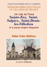 Sainte-Foy, Saint-Sulpice, Saint-Denis-lès-Villedieu et la pieuse bergère Marguerite