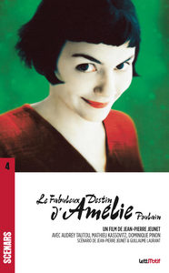 Le Fabuleux destin d’Amélie Poulain (scénario du film, cartonné)