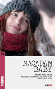 Macadam Baby (scénario du film)