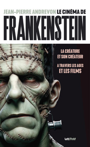 Le Cinéma de Frankenstein