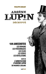 Arsène Lupin décrypté, version luxe