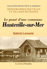 Hauteville-sur-Mer - le passé d'une commune