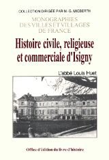 Histoire civile, religieuse et commerciale d'Isigny