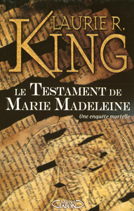 Le testament de Marie-Madeleine - Une enquête mortelle