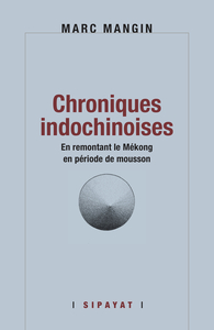 Chroniques indochinoises