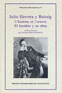 Julio Herrera y Reissig - l'homme et l'oeuvre
