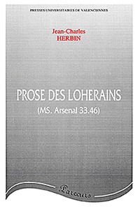 La mise en prose de la geste des Loherains dans le manuscrit Arsenal 3346