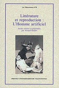 LITTERATURE ET REPRODUCTION : L'HOMME ARTIFICIEL