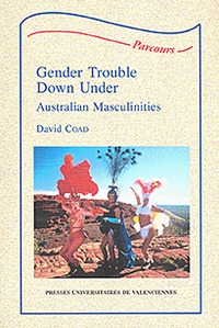 Gender trouble down under - australian masculinities