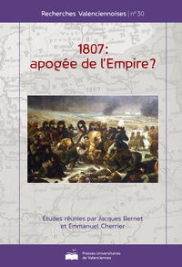 1807 : APOGEE DE L'EMPIRE ?