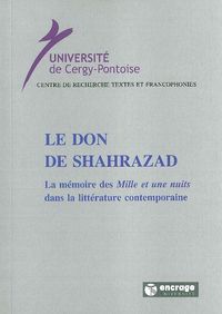 Le Don de Shahrazad