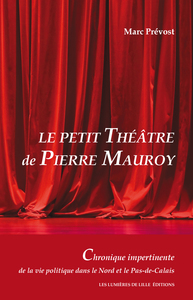 Le Petit Théâtre de Pierre Mauroy