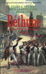 Béthune sous la période révolutionnaire - 1789-1803