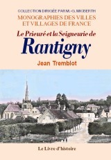 Le prieuré et la seigneurie de Rantigny