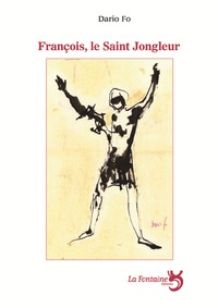 François, le saint jongleur