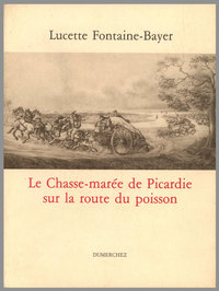 Chasse-Maree de Picardie sur la Route du Poisson