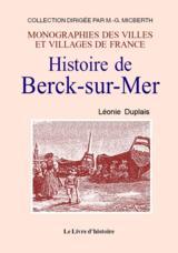 BERCK-SUR-MER (HISTOIRE DE)