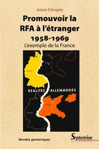 Promouvoir la RFA à l'étranger 1958-1969