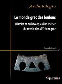 Le monde grec des foulons