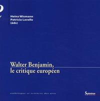 Walter Benjamin, le critique européen