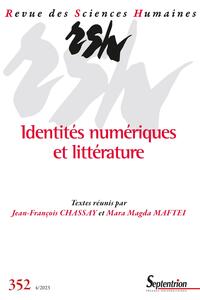Identités numériques et littérature