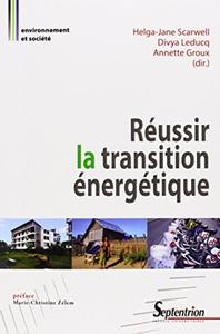 REUSSIR LA TRANSITION ENERGETIQUE