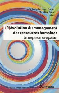(R)évolution du management des ressources humaines des compétences aux capabilités