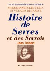 SERRES (HISTOIRE DE)