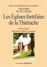 THIERACHE (LA) - EGLISES FORTIFIEES