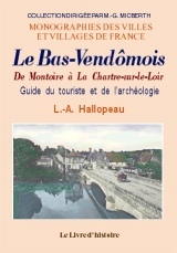 BAS-VENDOMOIS, DE MONTOIRE A LA CHARTRE-SUR-LE-LOIR