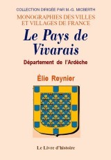 ARDECHE (DEPARTEMENT DE L') - LE PAYS DE VIVARAIS