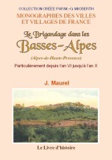 BASSES-ALPES (BRIGANDAGE DANS LES)