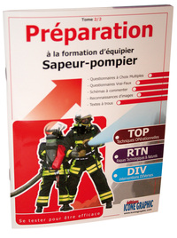 LIVRE PREPARATION A LA FORMATION D EQUIPIER SAPEUR-POMPIER TOME2/2
