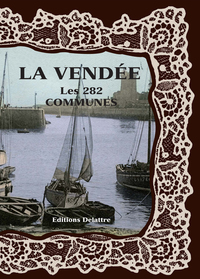 La Vendée les 282 communes