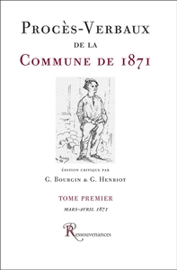 Procès-Verbaux de la Commune de Paris de 1871
