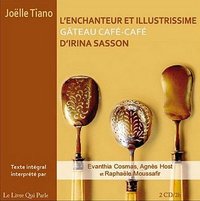 L'ENCHANTEUR ET ILLUSTRISSIME GATEAU CAFE-CAFE D'IRINA SASSON / 2 CD