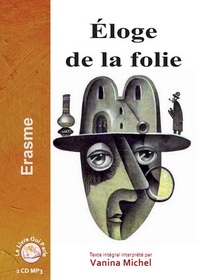 ELOGE DE LA FOLIE / 1 CD MP3