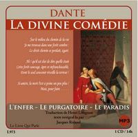 LA DIVINE COMEDIE : L'ENFER, LE PURGATOIRE, LE PARADIS / 1 CD MP3