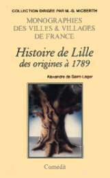 Histoire de Lille des origines à 1789