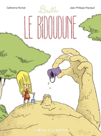 Linette - Tome 4 - Le Bidoudune