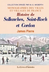 SALLANCHES, SAINT-ROCH ET CORDON (HISTOIRE DE)