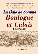 Boulogne et Calais - la baie de Somme