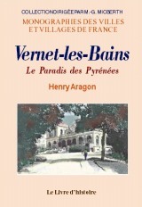 Vernet-les-Bains - le paradis des Pyrénées