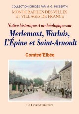 Notice historique et archéologique sur Merlemont, Warluis, L'Épine et Saint-Arnoult