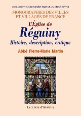 L'église de Réguiny - histoire, description, critique