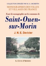 La commune de Saint-Ouen-sur-Morin et le château de La Brosse-Saint-Ouen