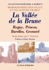 La vallée de la Brune - Rogny, Prisces, Burelle, Gronard