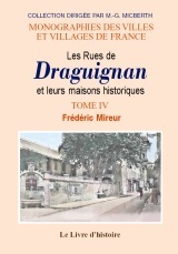 Les rues de Draguignan et leurs maisons historiques