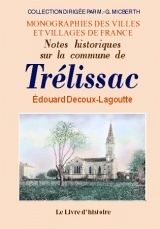 Notes historiques sur la commune de Trélissac